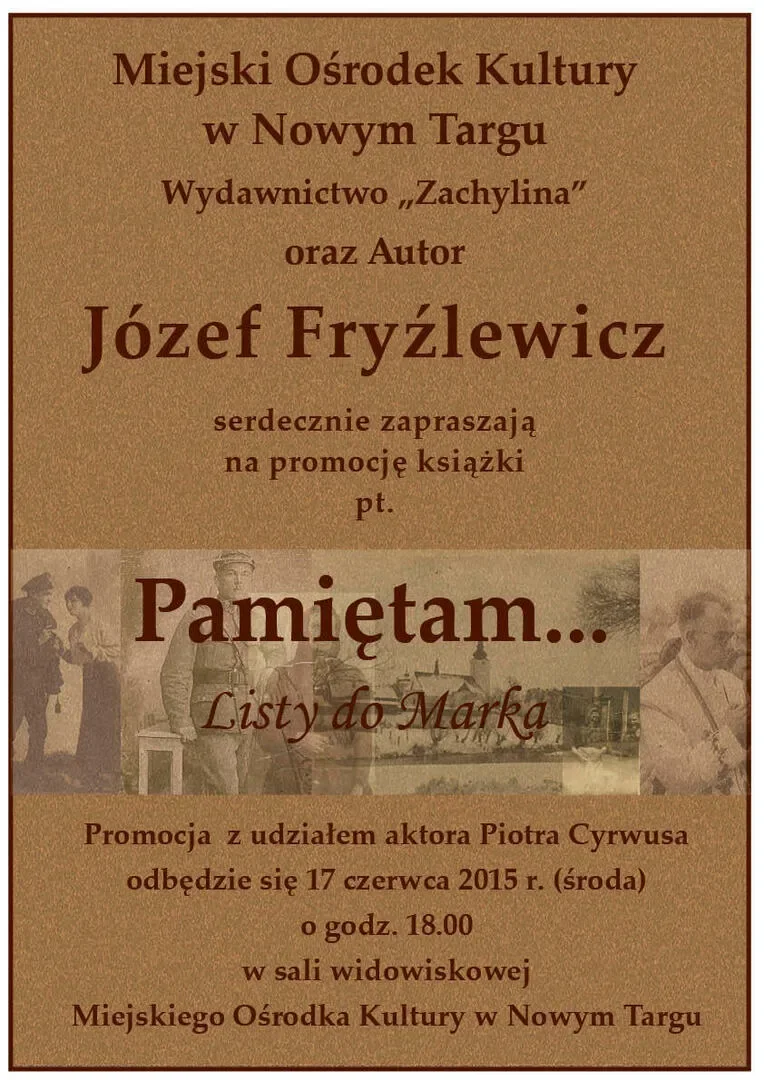 Promocja książki Józefa Fryźlewicza pt. "Pamiętam. Listy do Marka"