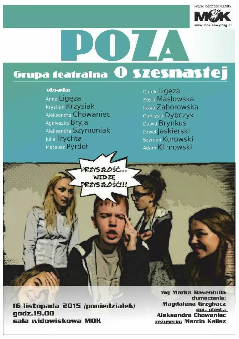 Poza - spektakl grupy teatralnej "O szesnastej"