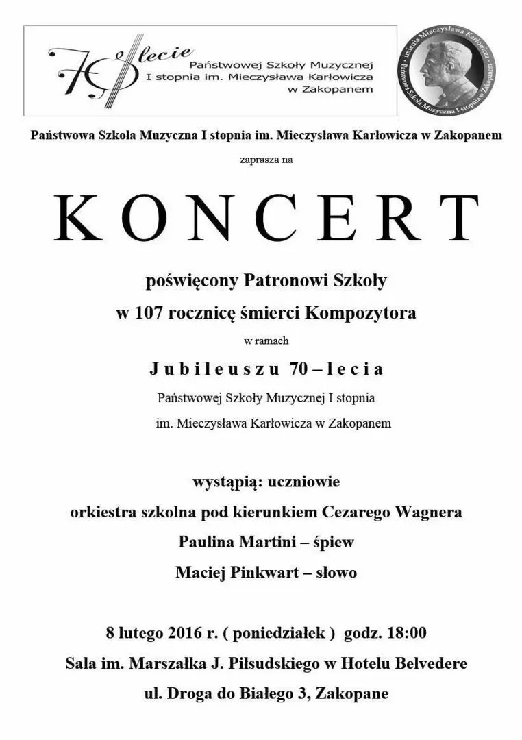 Koncert z okazji Jubileuszu 70 - lat Szkoły Muzycznej I-go Stopnia im. Mieczysława Karłowicza w Zako