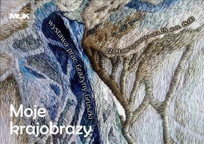 "Moje krajobrazy" - wystawa prac Grażyny Gruszki