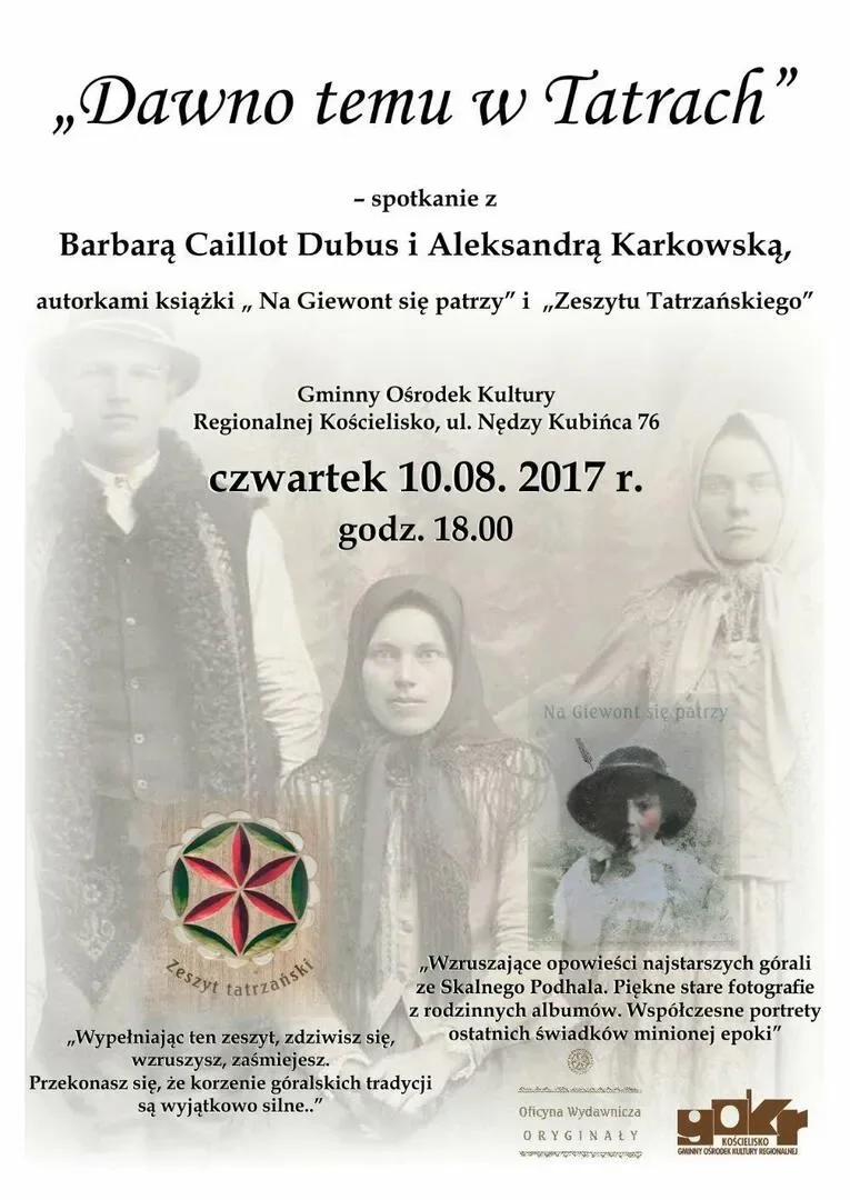 „Dawno temu w Tatrach” – spotkanie z Barbarą Caillot Dubus i Aleksandrą Karkowską