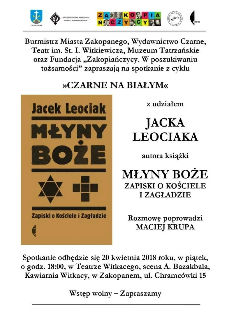 Spotkanie z udziałem JACKA LEOCIAKA, autora książki MŁYNY BOŻE. ZAPISKI O KOŚCIELE I ZAGŁADZI