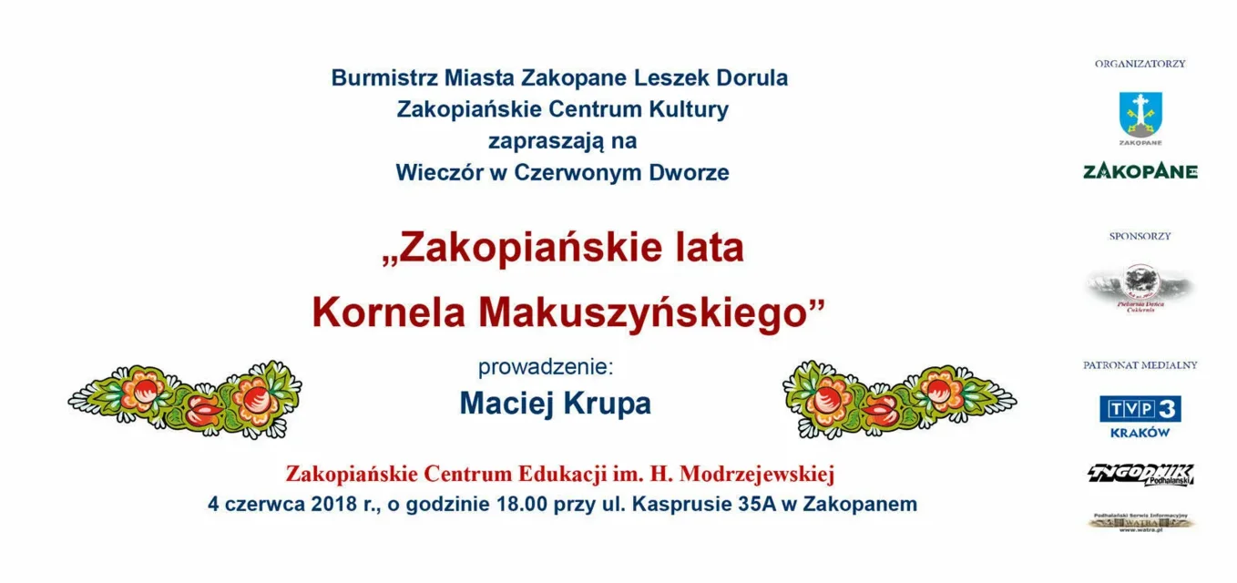 Wieczór w Czerwonym Dworze "Zakopiańskie lata Kornela Makuszyńskiego"