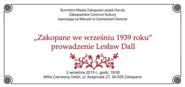 Wieczór w Czerwonym Dworze "Zakopane we wrześniu 1939 roku"