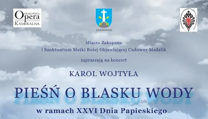 Koncert Karol Wojtyła „Pieśń o blasku wody”