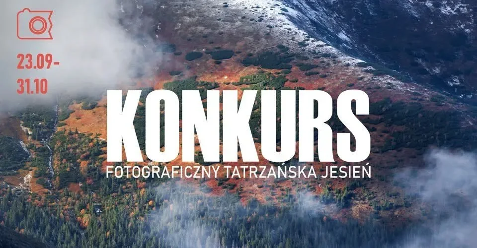 Trwa XXVII Edycja Konkursu Fotograficznego „Tatrzańska Jesień 2026"!